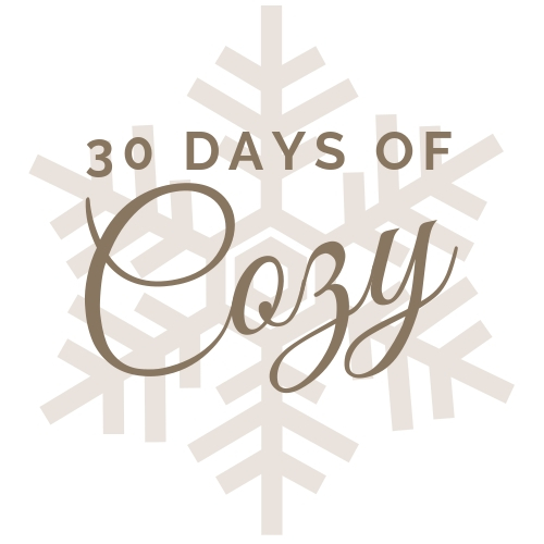 30 days of cozy 