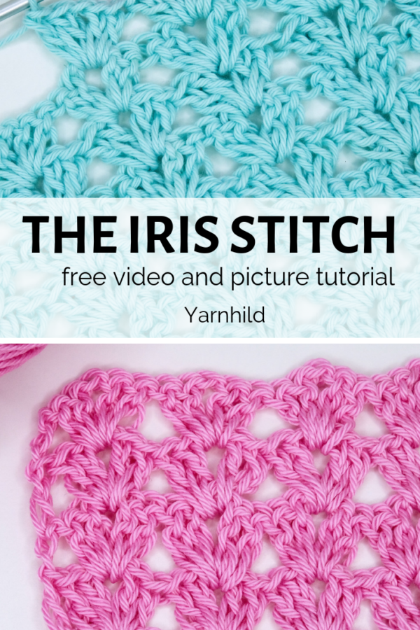 Easy crochet stitches - the Iris stitch - video and picture tutorial