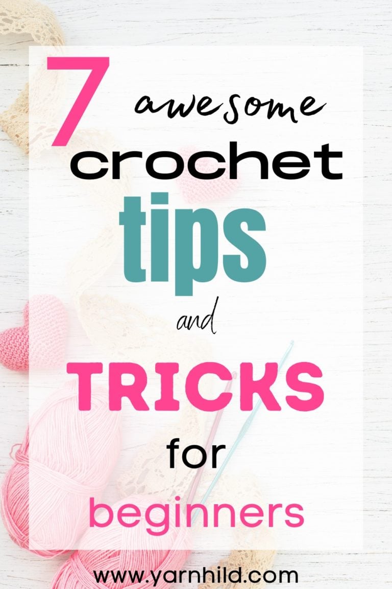 Crochet tips and tricks for beginners